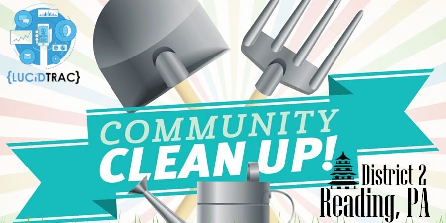 LucidTrac Gives Back: Community Cleanup in Reading, PA District 2 | LucidTrac Blog