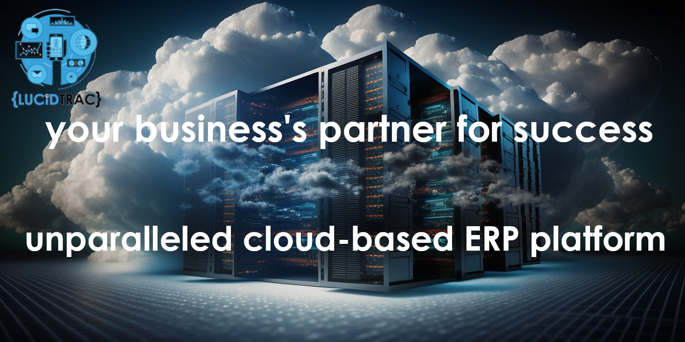 Streamlining Business Operations with LucidTrac: Your All-in-One Cloud-Based ERP Solution read @ https://lcdtrc.link/85tmq1b #LucidTracBlog 