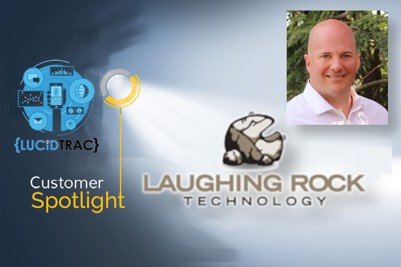 Customer Spotlight: Laughing Rock Technologies (LRT) - Reading, PA read @ https://lcdtrc.link/xp4yndt #LucidTracBlog 